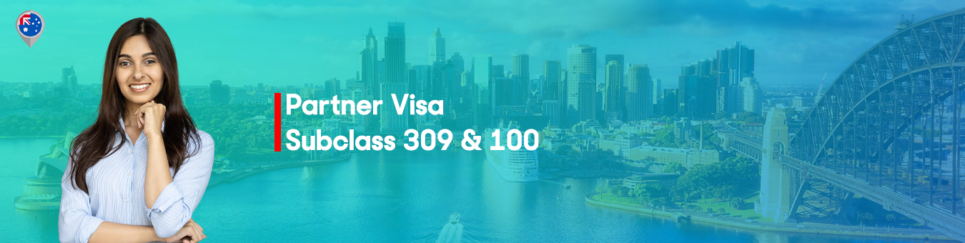 partner visa subclass 309 & 100