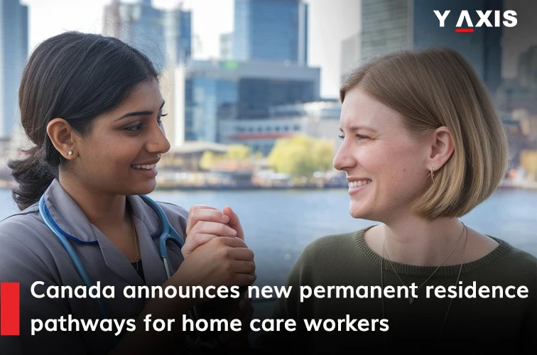 New Canada PR pathways for home care workers